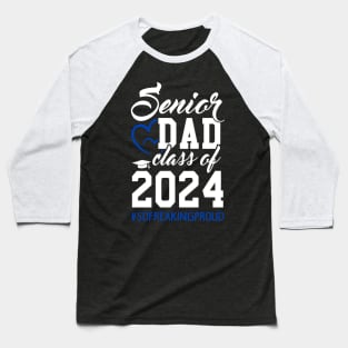 Class of 2024 Senior Gifts Funny Senior Dad Baseball T-Shirt